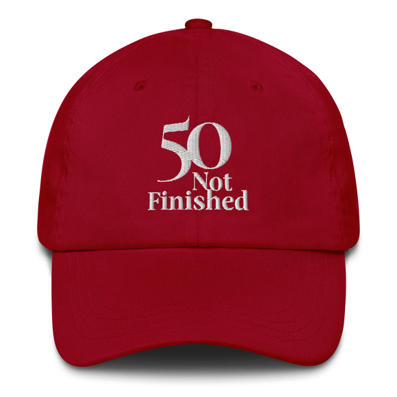 50 Not Finished Hat