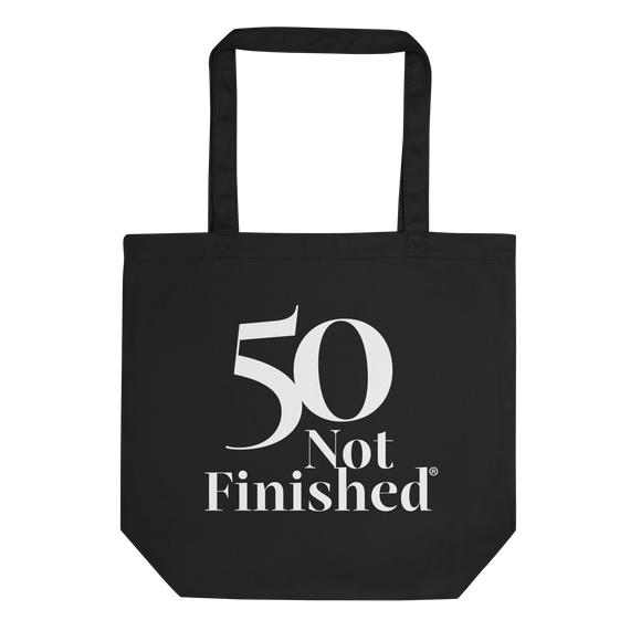 50 Not Finished Tote Bag