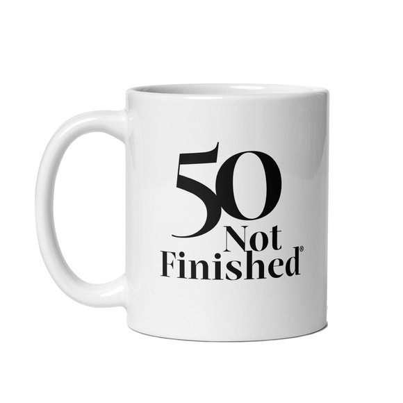50 Not Finished Mug
