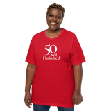 50 Not Finished T-Shirt