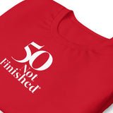 50 Not Finished T-Shirt