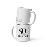 50 Not Finished Mug