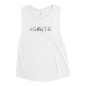 IGNITE Her Muscle Tank