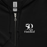 50 Not Finished Zip Hoodie