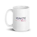 IGNITE Her Mug